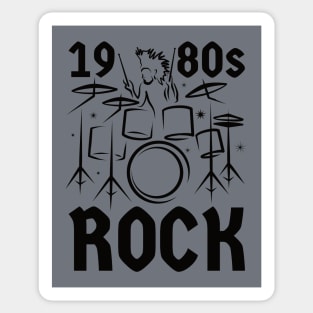 1980s Rock Music | Drummer Sticker